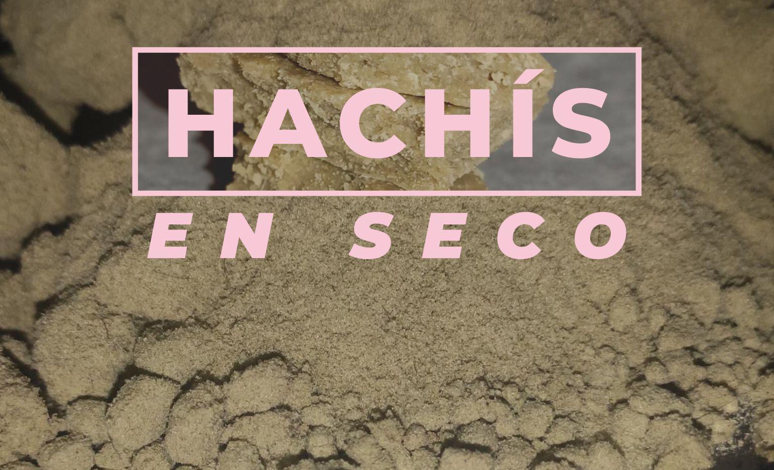 Pasos para realizar una extracción de Hachís en seco
