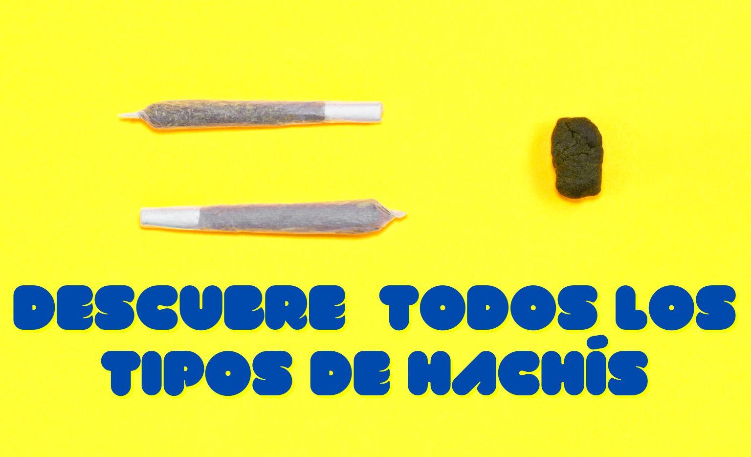 Tipos de hachís