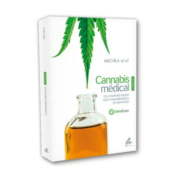 Cannabis Medical. Michka. Edición Completa (13ºEdición) (Francés)