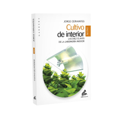 Cultivo de Interior - Jorge Cervantes (Edición Mini)
