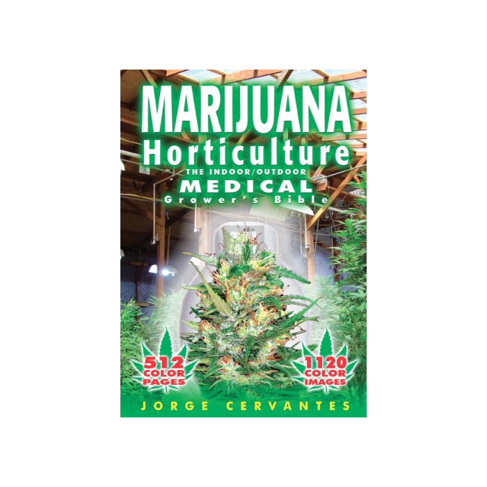 Marijuana: Horticulture The Indoor/Outdoor Medical Growers Bible. Jorge Cervantes. (Inglés)